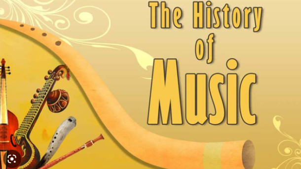 The History of Music.